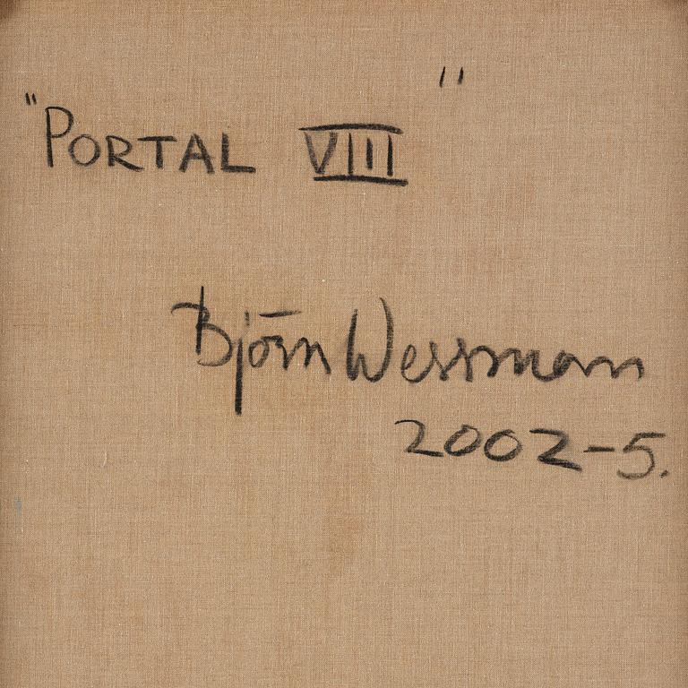 Björn Wessman, "Portal XIII" samt "Portal II".