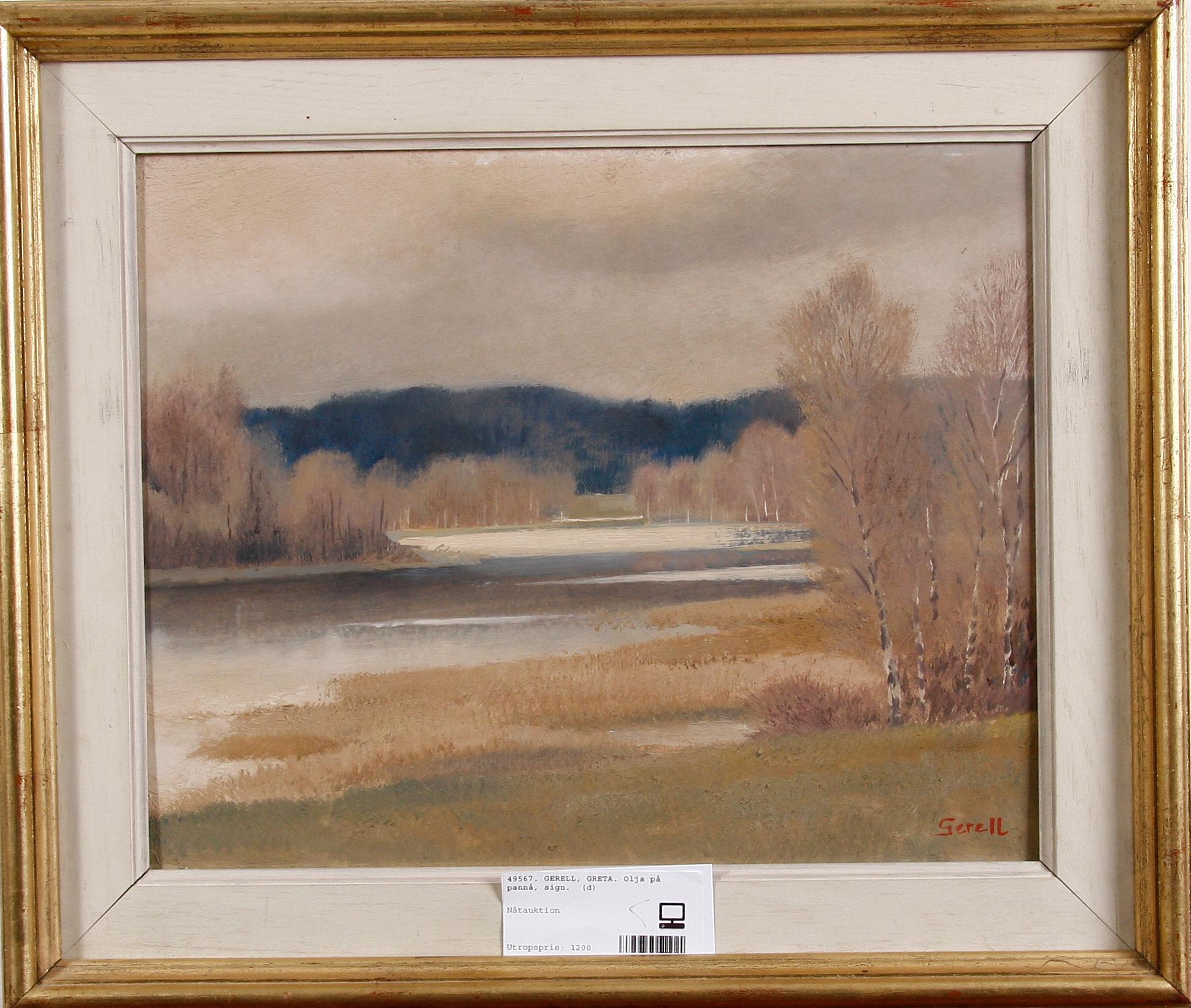 GERELL, GRETA. Olja på pannå, sign.