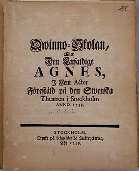 PARTI SMÅSKRIFTER, 8 st, bla "Qwinno-skolan eller den enfaldige Agnes", Stockholm 1739.