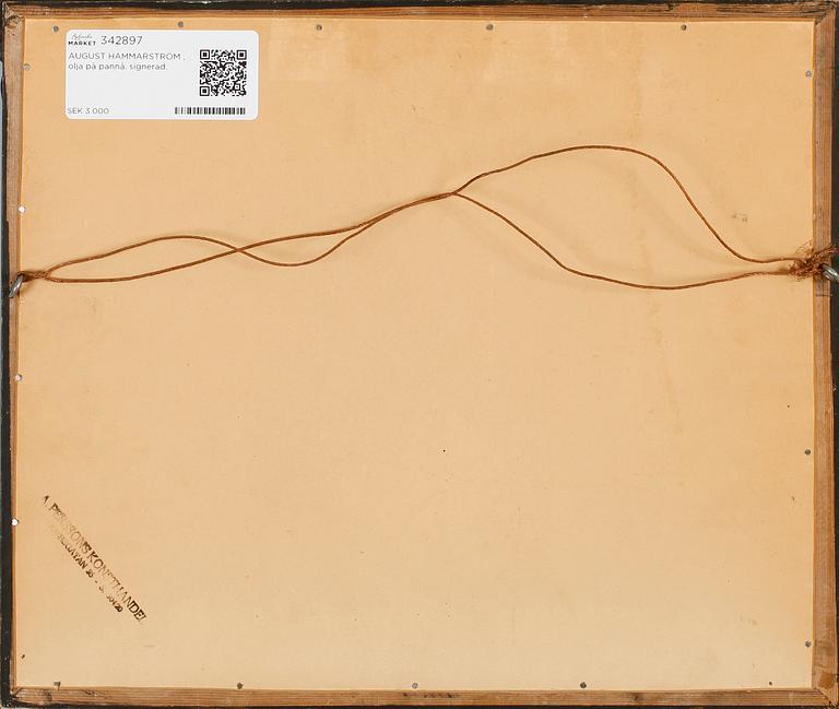 AUGUST HAMMARSTRÖM , olja på pannå. signerad.